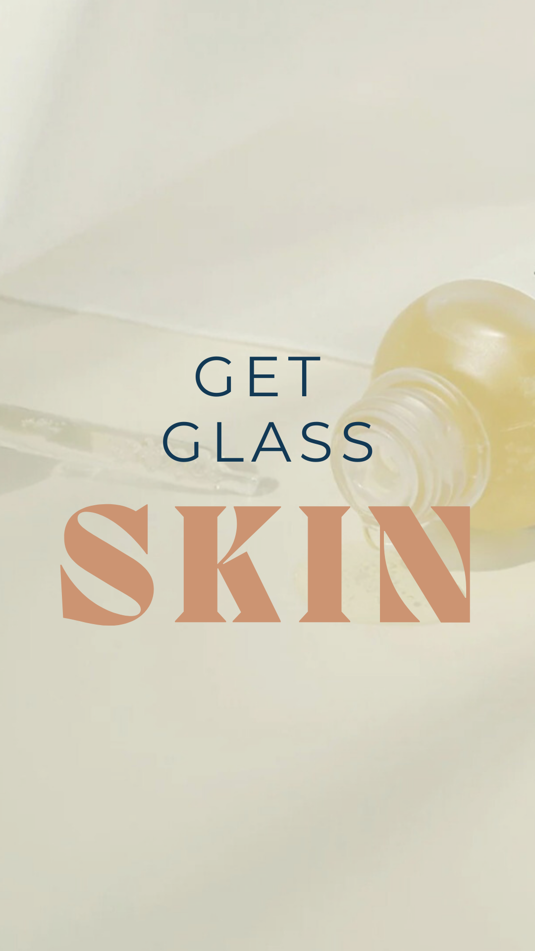 Get Glass Skin